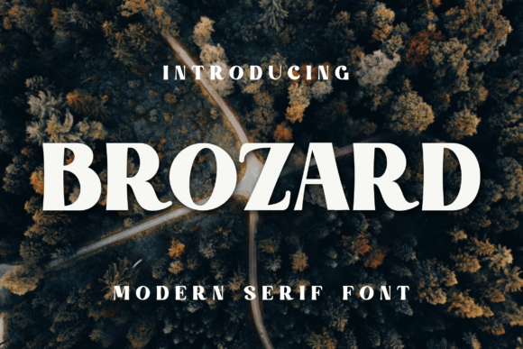 Brozard: A Bold and Authentic Display Font for Branding
