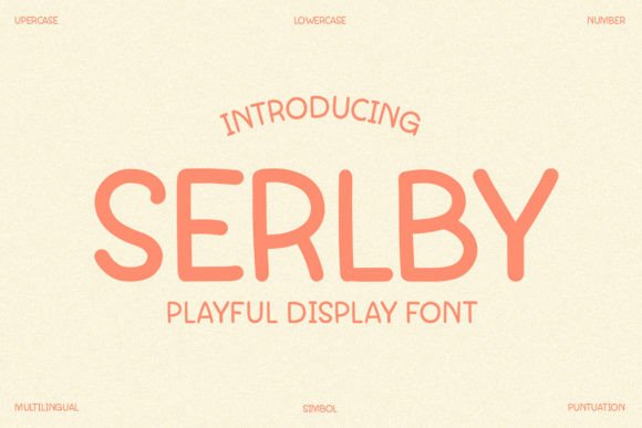 Discover the Charm of Serlby: A Playful and Versatile Font for Kids’ Projects