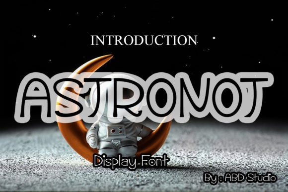 Discover the Power of Astronot: A Beautiful Display Font for Modern Design