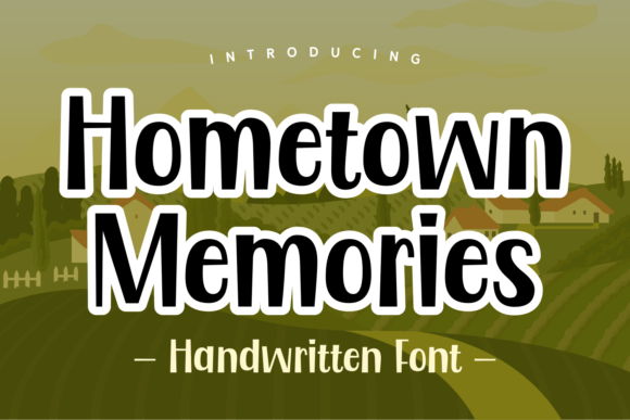 Hometown Memories: A Playful Font for Creative Expression