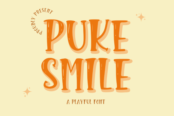 Puke Smile: A Fun and Friendly Display Font for Every Occasion
