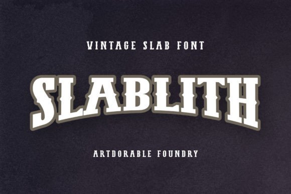 Slablith: A Vintage-Style Display Font That Elevates Design Strategy
